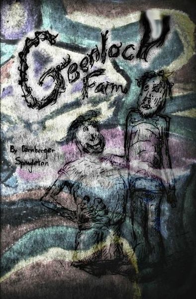 Produktbild: Greenlock Farm: The Tale of Tomph and Yofim