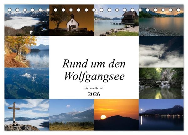 Rund um den Wolfgangsee (Tischkalender 2026 DIN A5 quer), CALVENDO Monatskalender