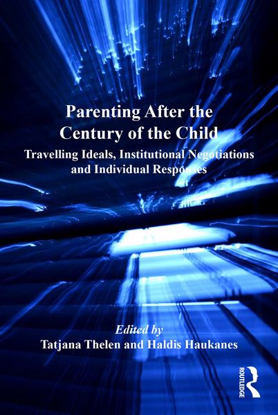 Produktbild: Parenting After the Century of the Child