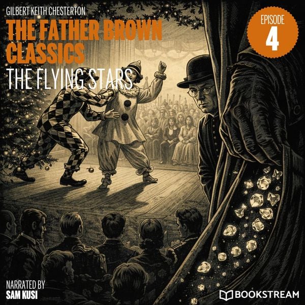 Produktbild: The Flying Stars (The Father Brown Classics, Episode 4)