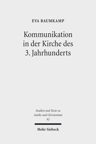 Produktbild: Kommunikation in der Kirche des 3. Jahrhunderts