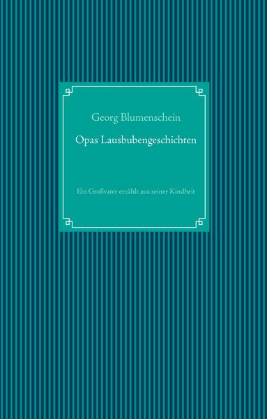 Produktbild: Opas Lausbubengeschichten