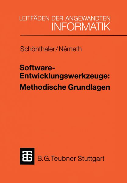 Produktbild: Software-Entwicklungswerkzeuge: Methodische Grundlagen