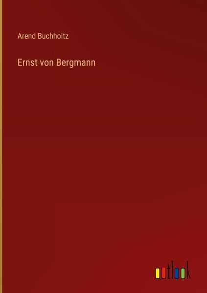 Produktbild: Ernst von Bergmann