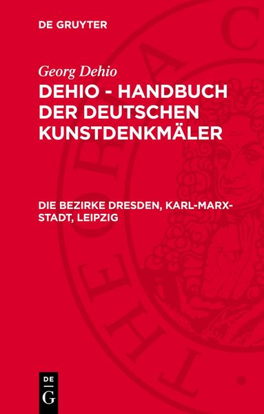 Produktbild: Die Bezirke Dresden, Karl-Marx-Stadt, Leipzig