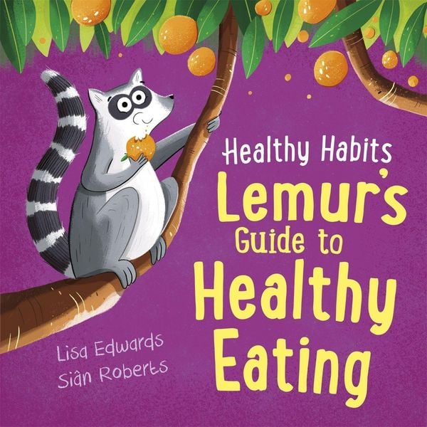 Produktbild: Healthy Habits: Lemur's Guide to Healthy Eating