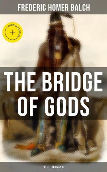 Produktbild: The Bridge of Gods (Western Classic)