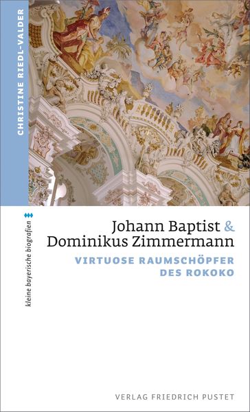 Produktbild: Johann Baptist und Dominikus Zimmermann