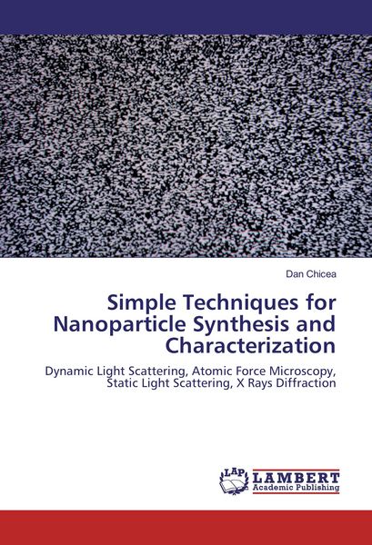 Produktbild: Simple Techniques for Nanoparticle Synthesis and Characterization