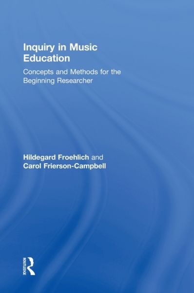 Produktbild: Froehlich, H: Inquiry in Music Education