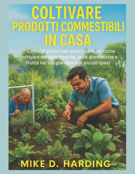 Produktbild: COLTIVARE PRODOTTI COMMESTIBILI IN CASA