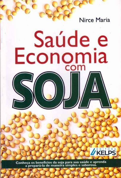 Produktbild: Sa&uacute;de e economia com soja