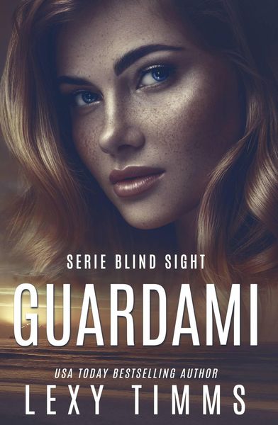 Produktbild: Guardami (Serie Blind Sight, #1)