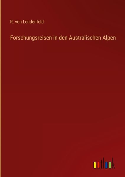 Produktbild: Forschungsreisen in den Australischen Alpen