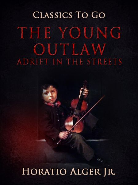 Produktbild: The Young Outlaw Adrift In The Streets
