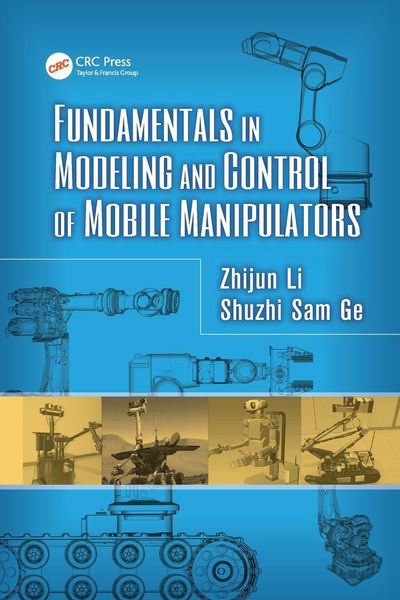 Produktbild: Fundamentals in Modeling and Control of Mobile Manipulators