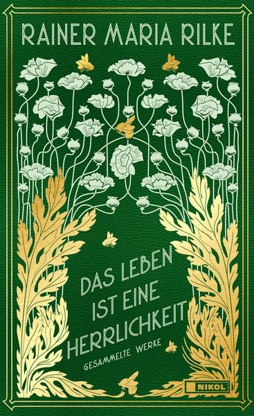 Produktbild: Das Leben ist eine Herrlichkeit: Gesammelte Werke