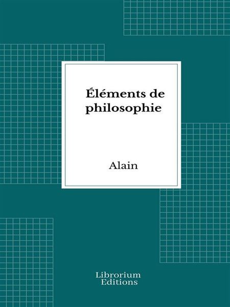 Produktbild: &Eacute;l&eacute;ments de philosophie