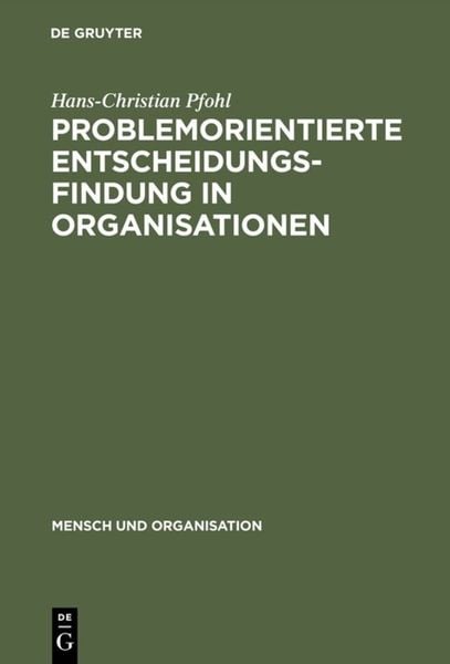 Produktbild: Problemorientierte Entscheidungsfindung in Organisationen