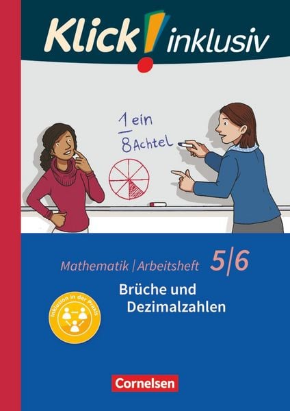 Produktbild: Klick! inklusiv 5./6. Schuljahr - Brüche und Dezimalzahlen. Arbeitsheft 3