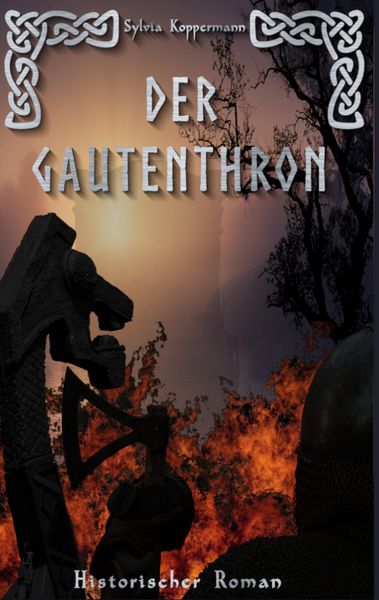 Der Gautenthron, Taschenbuch von Sylvia Koppermann, Tredition, 9783384762436