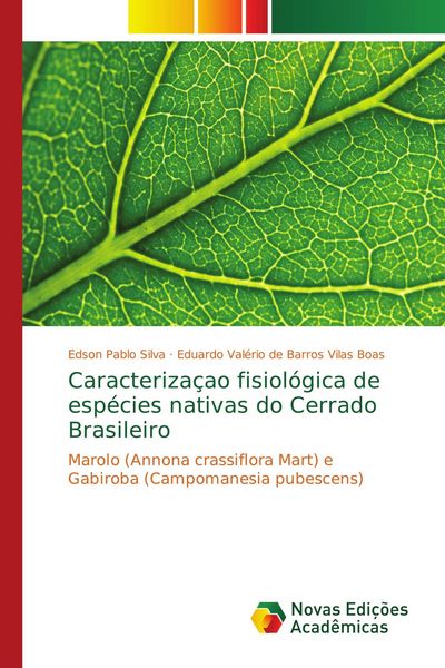 Produktbild: Caracteriza&ccedil;ao fisiol&oacute;gica de esp&eacute;cies nativas do Cerrado Brasileiro