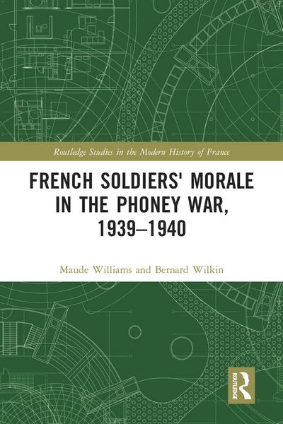 Produktbild: French Soldiers' Morale in the Phoney War, 1939-1940