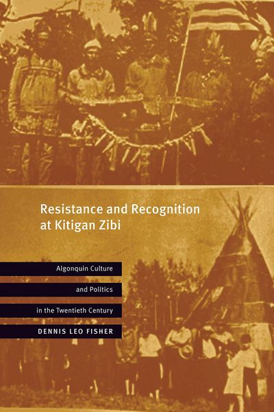 Produktbild: Fisher, D: Resistance and Recognition at Kitigan Zibi