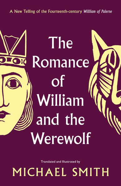 Produktbild: The Romance of William and the Werewolf