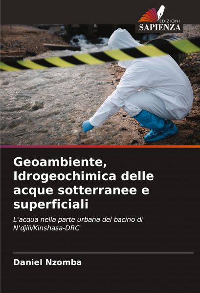 Produktbild: Geoambiente, Idrogeochimica delle acque sotterranee e superficiali