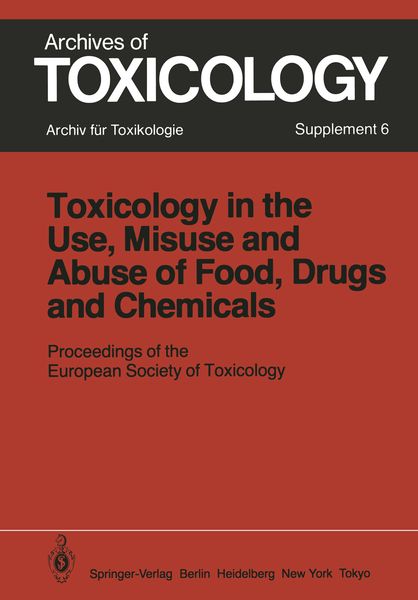 Produktbild: Toxicology in the Use, Misuse, and Abuse of Food, Drugs, and Chemicals