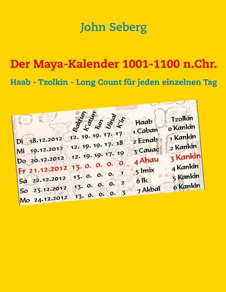 Produktbild: Der Maya-Kalender 1001-1100 n.Chr.