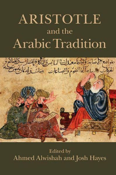 Produktbild: Aristotle and the Arabic Tradition