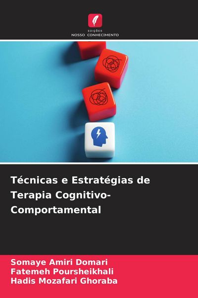 Produktbild: T&eacute;cnicas e Estrat&eacute;gias de Terapia Cognitivo-Comportamental