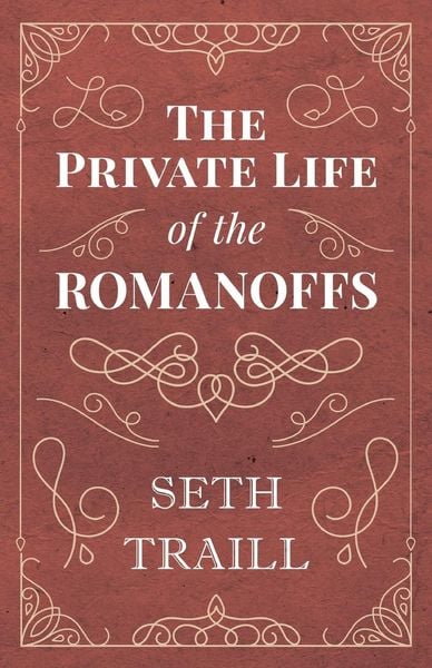 Produktbild: The Private Life of the Romanoffs