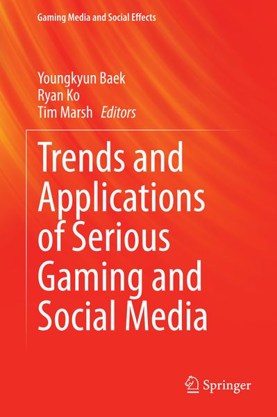 Produktbild: Trends and Applications of Serious Gaming and Social Media