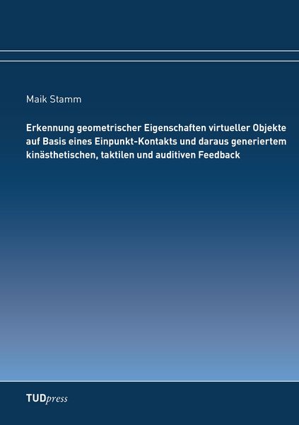 Produktbild: Erkennung geometrischer Eigenschaften virtueller Objekte auf Basis eines Einpunk