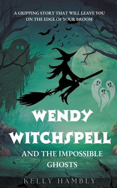 Produktbild: Wendy Witchspell and The Impossible Ghosts