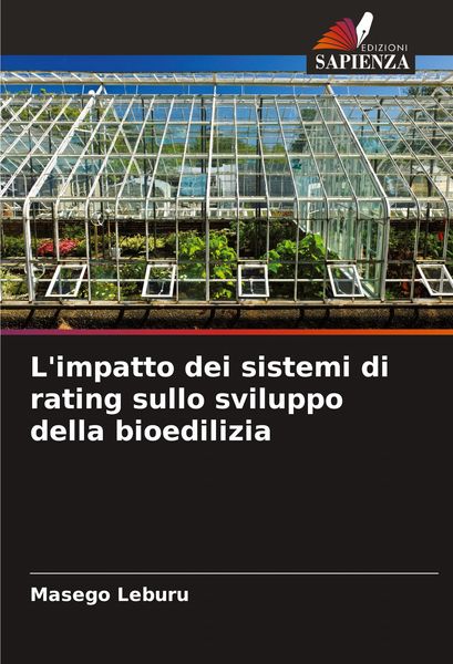 Produktbild: L'impatto dei sistemi di rating sullo sviluppo della bioedilizia