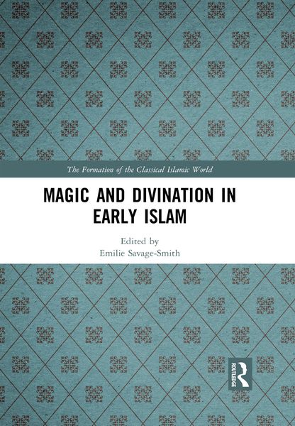 Produktbild: Magic and Divination in Early Islam