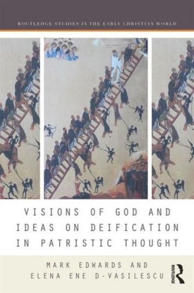 Produktbild: Visions of God and Ideas on Deification in Patristic Thought