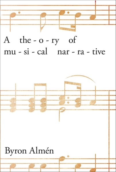 Produktbild: A Theory of Musical Narrative