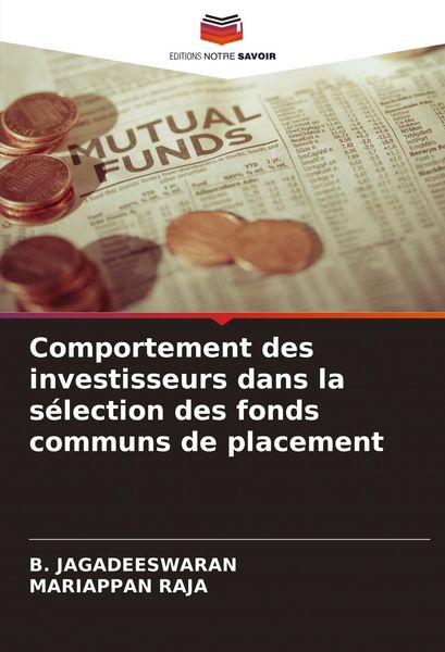 Produktbild: Comportement des investisseurs dans la s&eacute;lection des fonds communs de placement