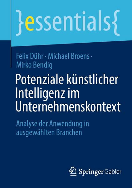 Produktbild: Potenziale k&uuml;nstlicher Intelligenz im Unternehmenskontext