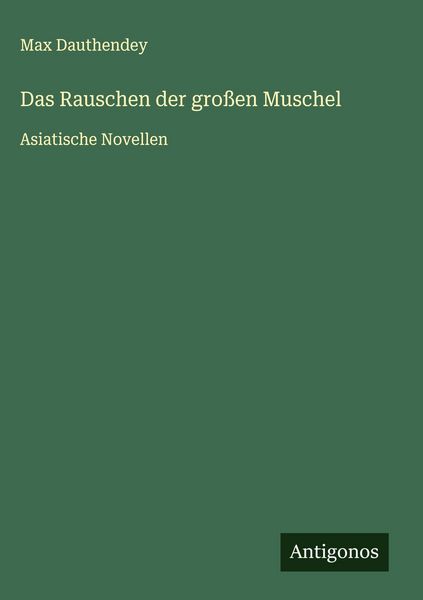 Produktbild: Das Rauschen der gro&szlig;en Muschel