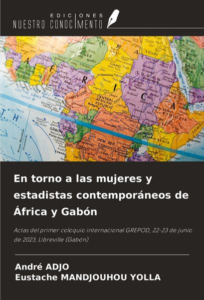 Produktbild: En torno a las mujeres y estadistas contempor&aacute;neos de &Aacute;frica y Gab&oacute;n