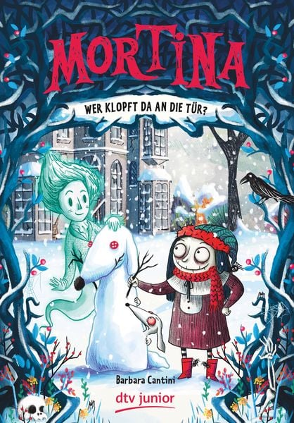 Mortina – Wer klopft da an die Tür?, Gebundene Ausgabe von Barbara Cantini, dtv, 978-3-423-76309-7