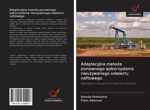Produktbild: Adaptacyjna metoda ponownego wykorzystania nieu&iquest;ywanego odwiertu naftowego