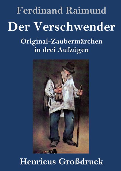 Produktbild: Der Verschwender (Gro&szlig;druck)