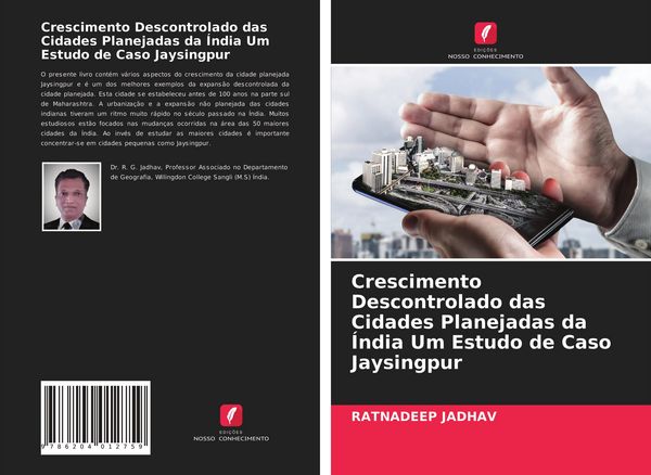 Produktbild: Crescimento Descontrolado das Cidades Planejadas da &Iacute;ndia Um Estudo de Caso Jaysingpur